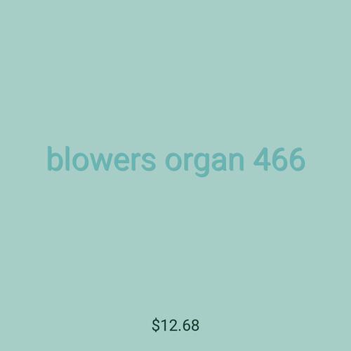 blowers organ 466