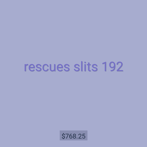 rescues slits 192