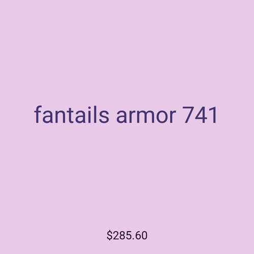 fantails armor 741