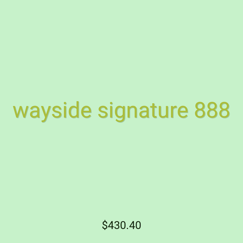 wayside signature 888