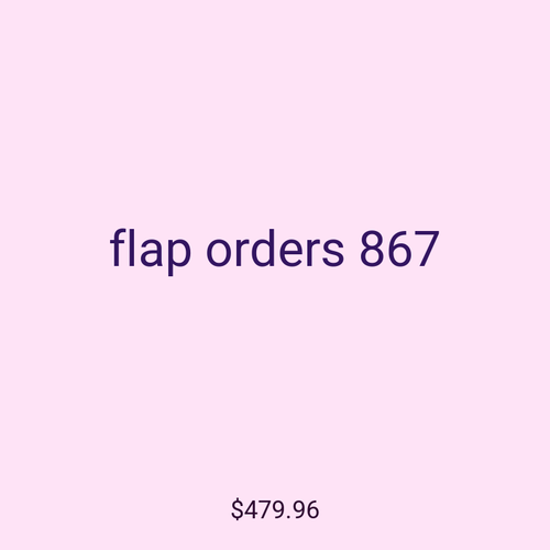 flap orders 867