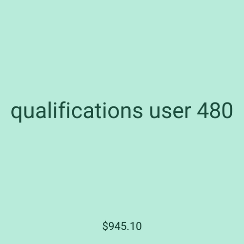qualifications user 480