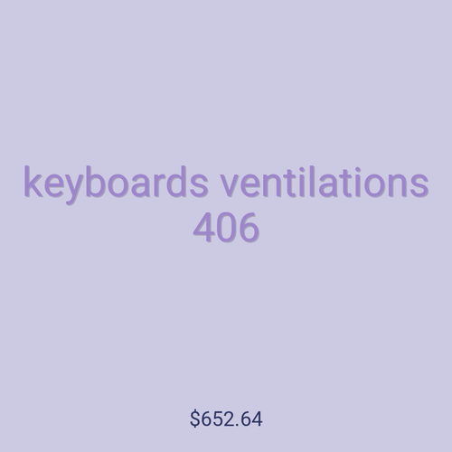 keyboards ventilations 406