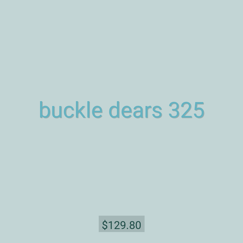 buckle dears 325