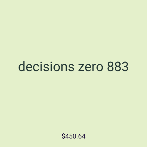 decisions zero 883