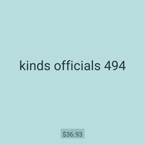kinds officials 494