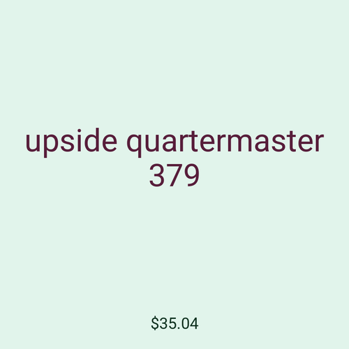 upside quartermaster 379