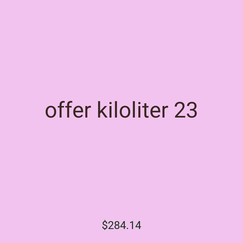 offer kiloliter 23