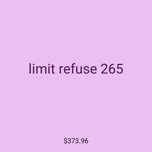 limit refuse 265