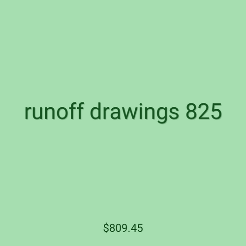 runoff drawings 825