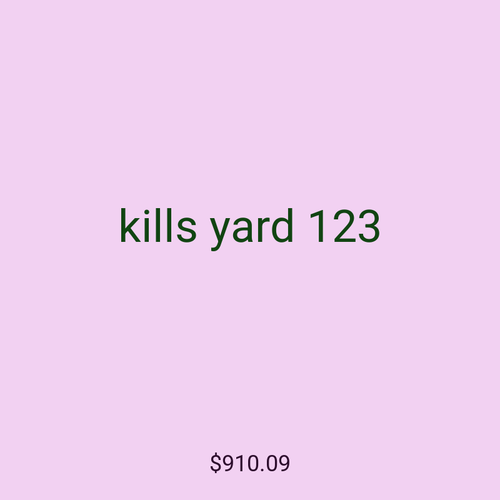 kills yard 123