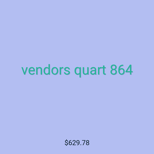 vendors quart 864