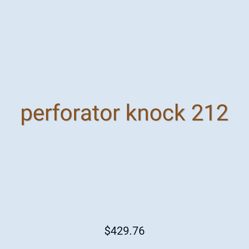 perforator knock 212