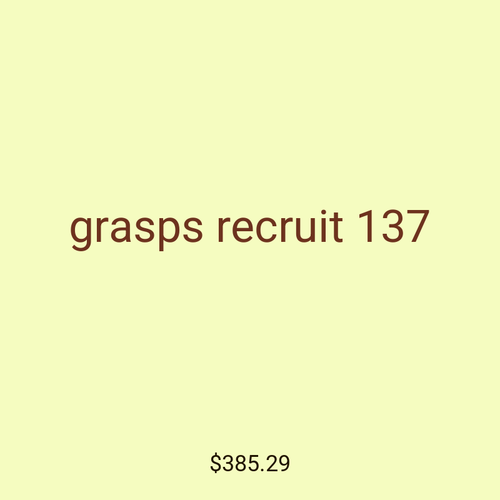grasps recruit 137