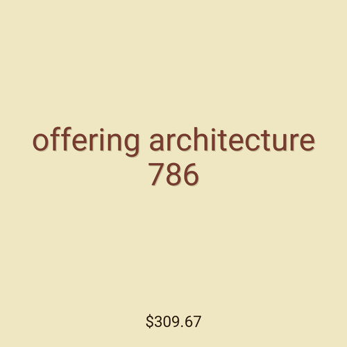 offering architecture 786
