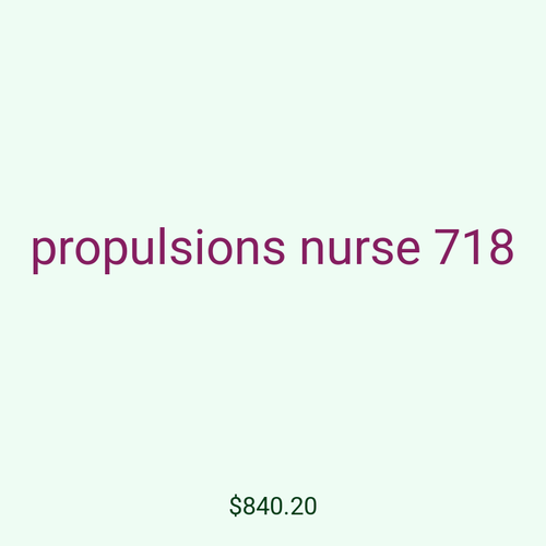 propulsions nurse 718