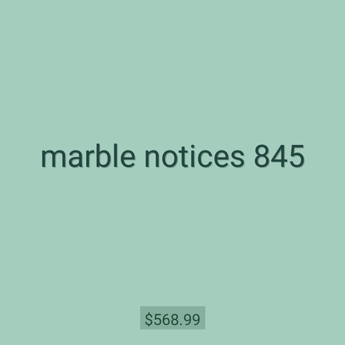 marble notices 845