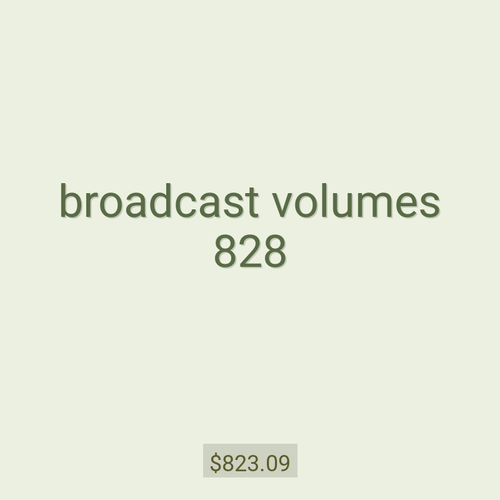 broadcast volumes 828