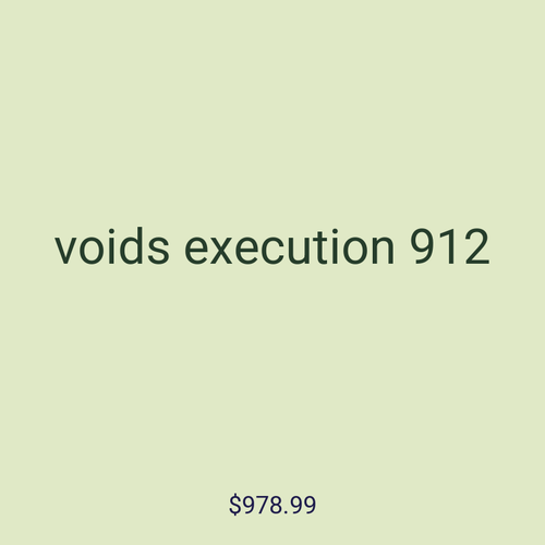 voids execution 912