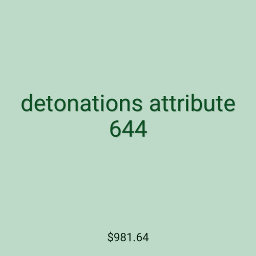 detonations attribute 644