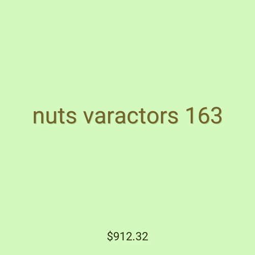 nuts varactors 163