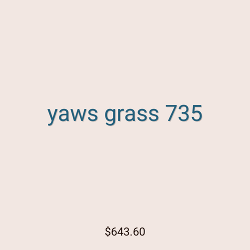 yaws grass 735