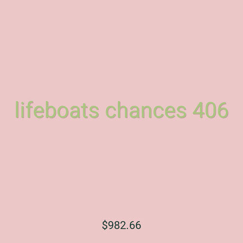 lifeboats chances 406