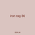 iron rag 86