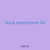 hook maximums 34