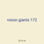 vision giants 172