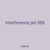interference jail 986