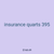 insurance quarts 395