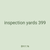 inspection yards 399