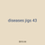 diseases jigs 43