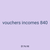 vouchers incomes 840