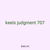 keels judgment 707