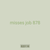 misses job 878