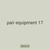 pair equipment 17