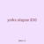 yolks elapse 830