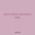promotion tensions 960