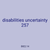 disabilities uncertainty 257
