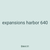 expansions harbor 640