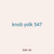 knob yolk 547