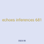 echoes inferences 681