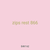 zips rest 866