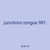 junctions tongue 981