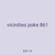 vicinities poke 861