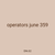 operators june 359