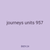 journeys units 957