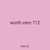 worth zero 712
